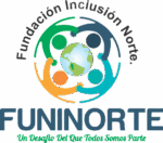 FUNINORTE –  Fundación Inclusión Norte / NIT 901828015-3